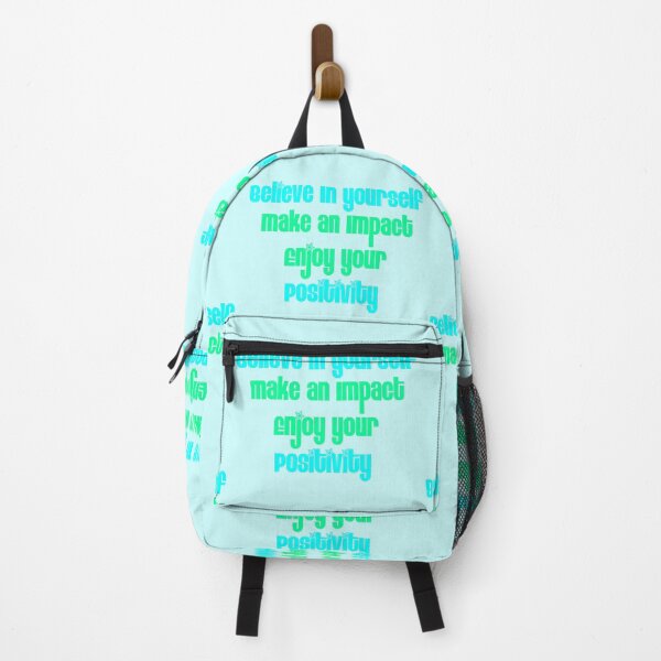 Item preview, Believe In Yourself Make An Impact Enjoy Positivity designed and sold by RandomAssDesign.