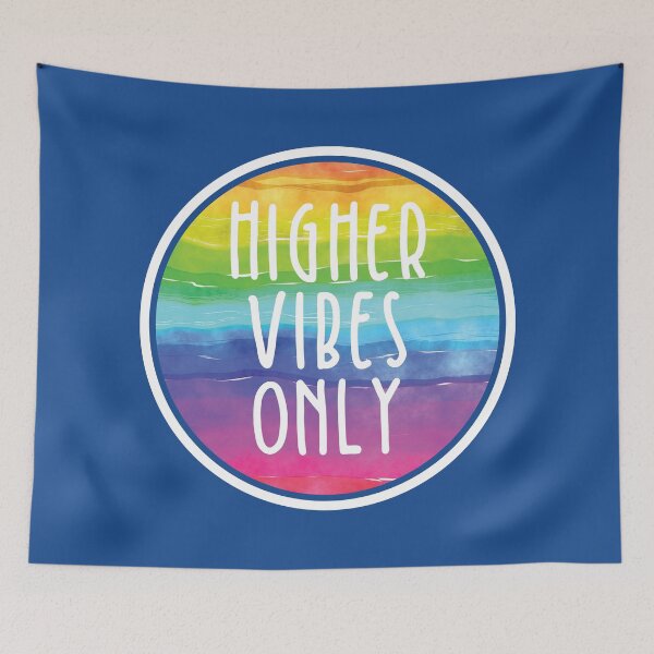 Item preview, Higher Vibes Only designed and sold by BlueZenStudio.