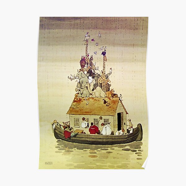 “Noah’s Arc” by W Heath Robinson Poster