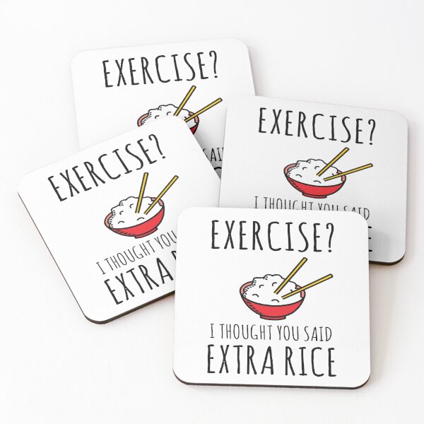 Item preview, Exercise? I Thought You Said Extra Rice designed and sold by Vanover Designs.