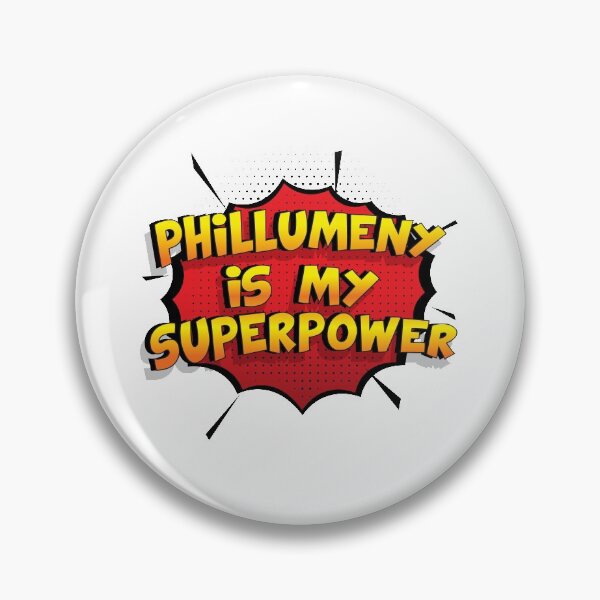 Item preview, Phillumeny is my Superpower Funny Design Phillumeny Gift designed and sold by Custom365.