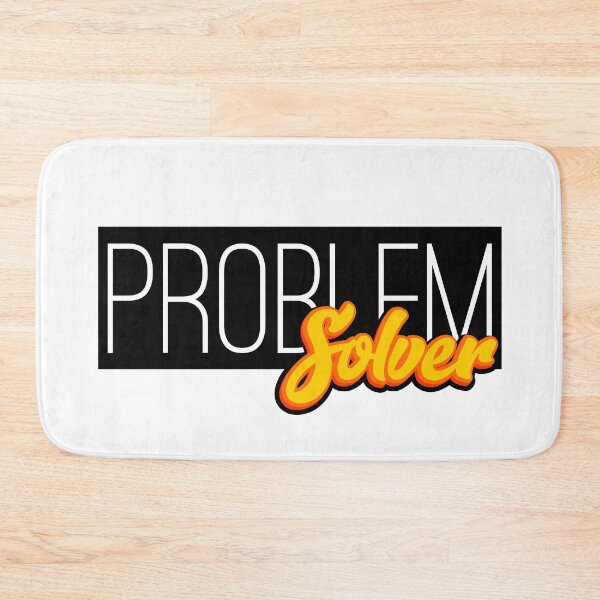 Item preview, I am a problem solver designed and sold by Castle Of Dreams.