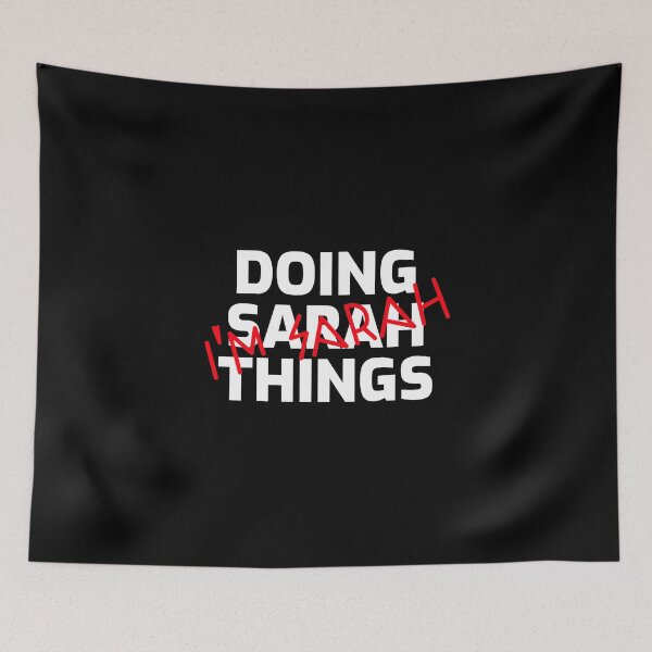 Item preview, I'm Sarah Doing Sarah Things designed and sold by IcyTees.
