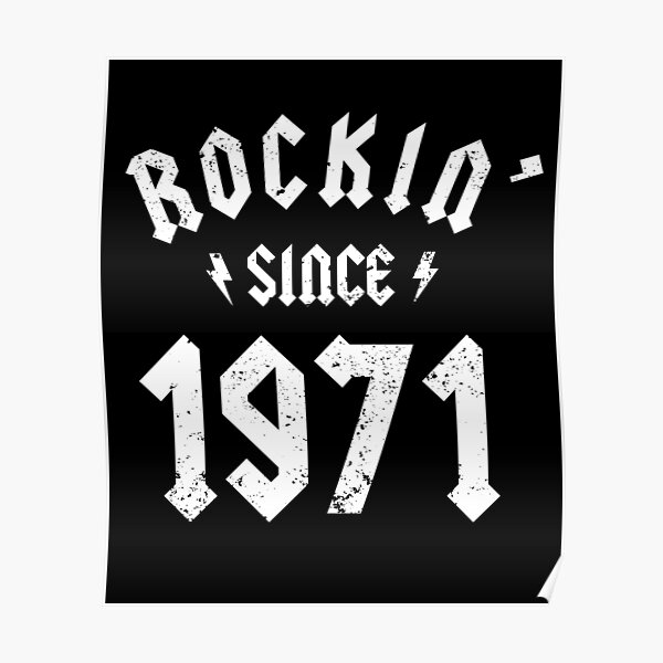 classic-rock-1971-50th-birthday-gift-for-50-year-old-poster-by