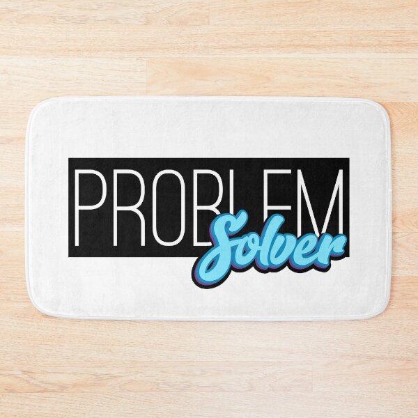 Item preview, I am a problem solver designed and sold by Castle Of Dreams.