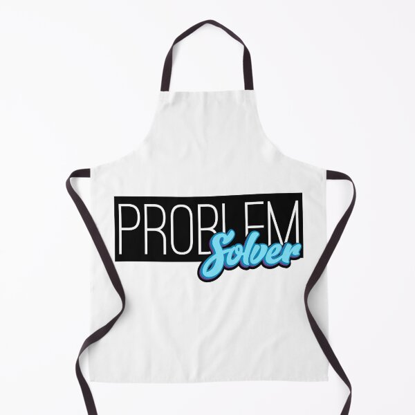 Item preview, I am a problem solver designed and sold by Castle Of Dreams.