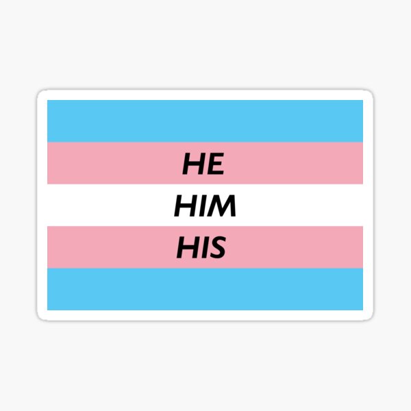 He They Pronoun Trans Flag Sticker By Cjdesigns7 Redbubble He They Pronoun Trans Flag Sticker By Cjdesigns7 Redbubble
