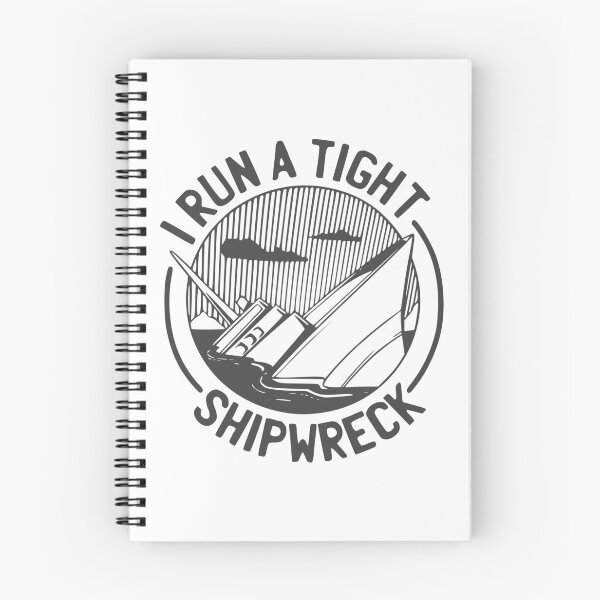 Item preview, I Run A Tight Shipwreck designed and sold by asmmdesign.