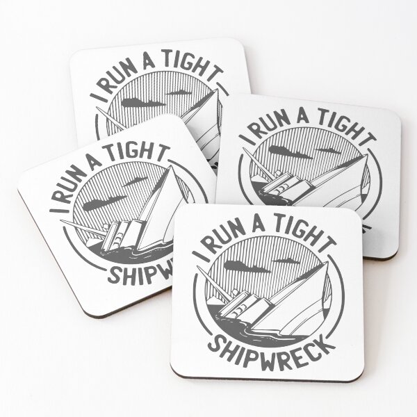 Item preview, I Run A Tight Shipwreck designed and sold by asmmdesign.