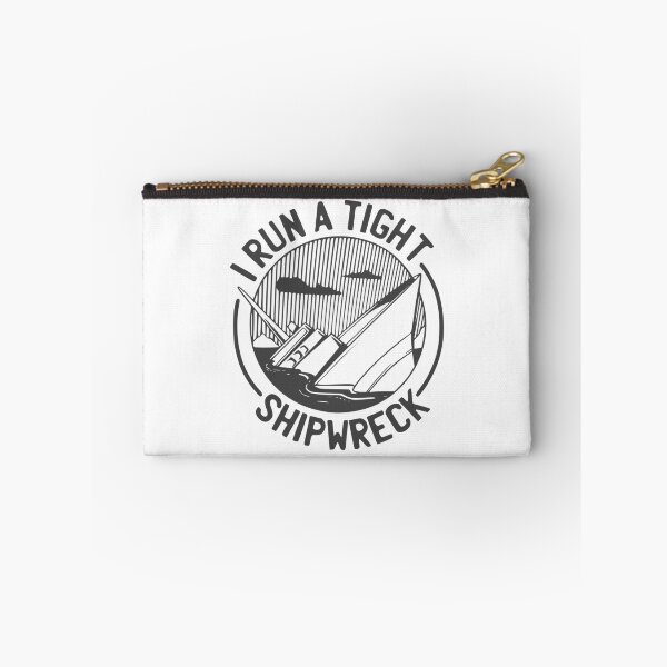 Item preview, I Run A Tight Shipwreck designed and sold by asmmdesign.