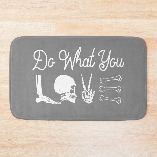 Item preview, Radiolgoy X-Ray Tech Do What You Love designed and sold by GriffsGraphix.
