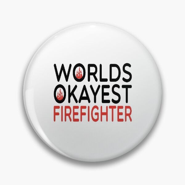 Item preview, worlds okayest Firefighter  /Firefighter Gift /Fire Fighter / Firefighting  Fireman Apparel Gift Wife Girlfriend - Funny Firefighter Gift watercolor style idea design designed and sold by Chamssou.