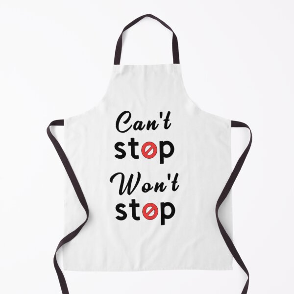 Item preview, Can't stop won't stop designed and sold by PaperDreamPod.