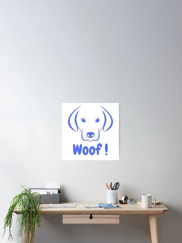 Thumbnail 2 of 3, Poster, Woof Dog designed and sold by Robs Designs.