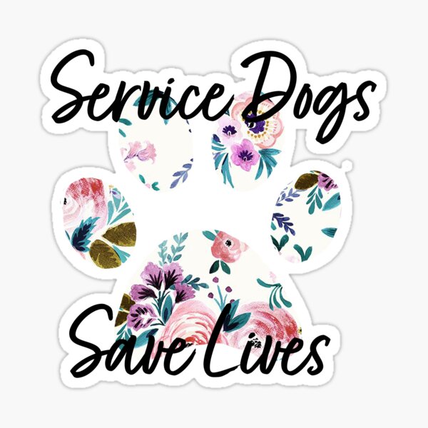 Item preview, Service Dogs Save Lives designed and sold by hannahbowen1.