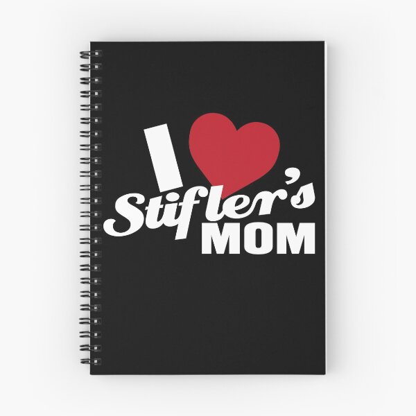Item preview, I Love Stiflers Mom designed and sold by Meta Cortex.