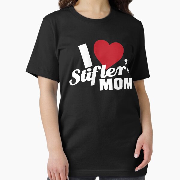 Item preview, I Love Stiflers Mom designed and sold by McPod.