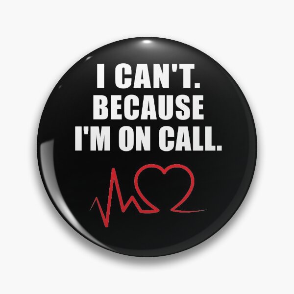 Item preview, I Can't Because I'm On Call Radiology Tech designed and sold by GriffsGraphix.