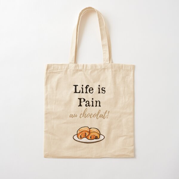 Item preview, Life is pain au chocolat! designed and sold by Mehdi Madjid.