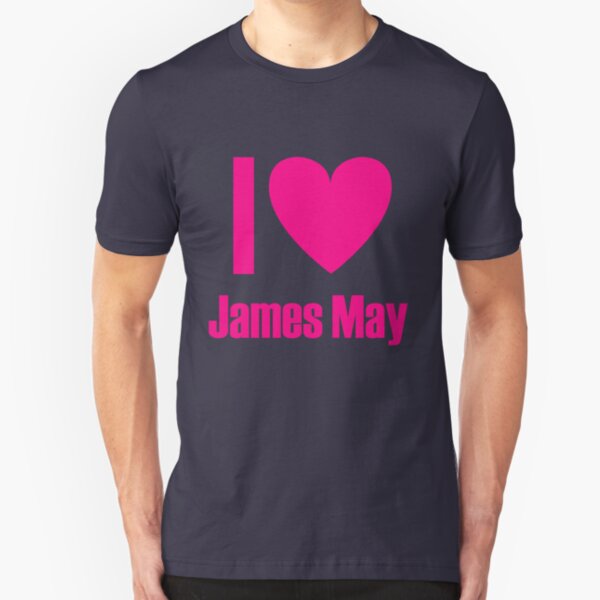 I Love James May Slim Fit T-Shirt
