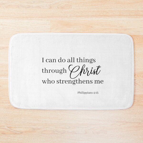 Item preview, I can do all things through Christ who strengthens me.Philippians 4:13 designed and sold by pmarchanti.