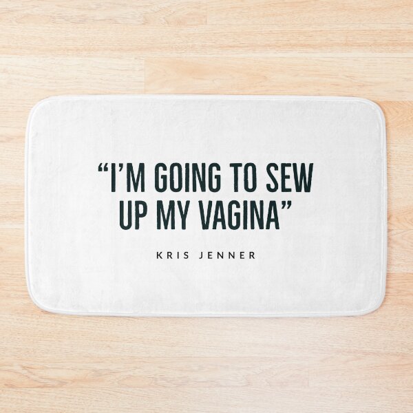 Item preview, KRIS JENNER - QUOTES - FUNNY - KARDASHIAN - FAMILY - USA  designed and sold by Tropical Blood.