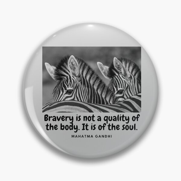 Item preview, Bravery a quality of the soul not body designed and sold by PaperDreamPod.