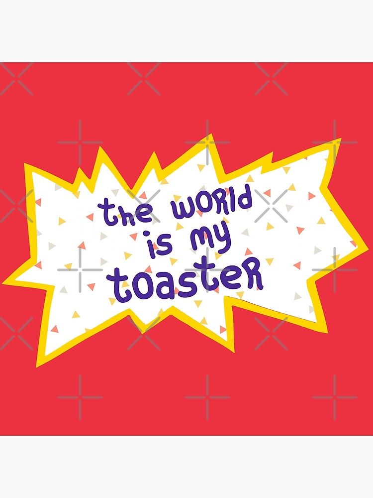 "Red Chuckie the world is my toaster Logo Quote 90s Retro Birthday