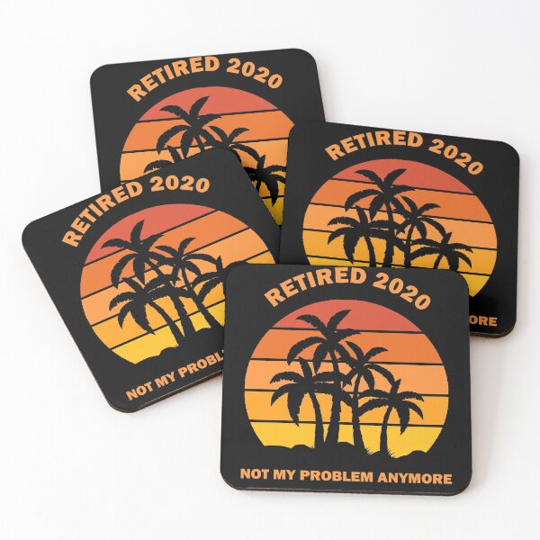 Item preview, Retired 2020 Not My Problem Anymore Funny Retirement Gift For Men And Women designed and sold by Best Arts.