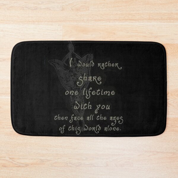 Item preview, I would rather share one lifetime with you then face all the ages of this world alone designed and sold by fabtop.