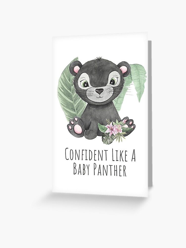 Carte De Vœux Baby Panther Cub Confiant Comme Une Citation De Bebe Panthere Par Funkydragon Redbubble Carte De Vœux Baby Panther Cub Confiant Comme Une Citation De Bebe Panthere Par Funkydragon Redbubble