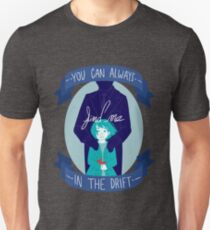 You Can Always Find Me In The Drift Unisex T-Shirt
