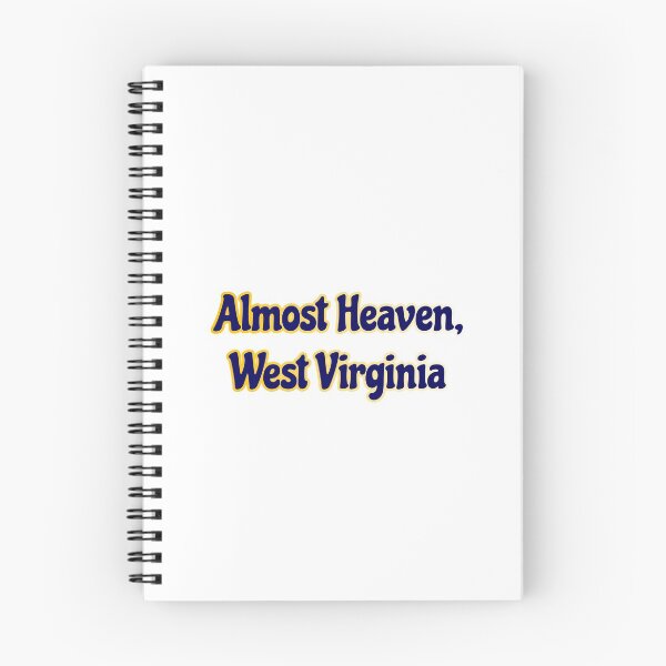 Item preview, Almost Heaven West Virginia  designed and sold by kaseybarrow.