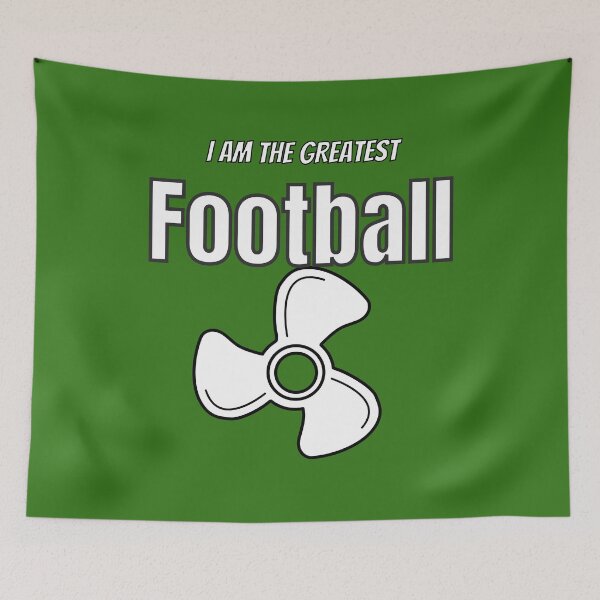 Item preview, I am the greatest Football fan designed and sold by FabSpark.
