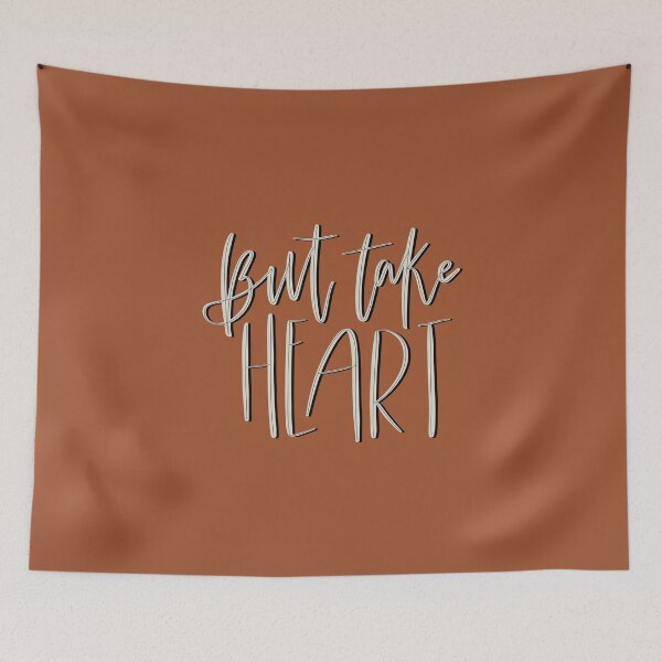 Item preview, BUT TAKE HEART -- JOHN 16:33 designed and sold by taylornfielder.