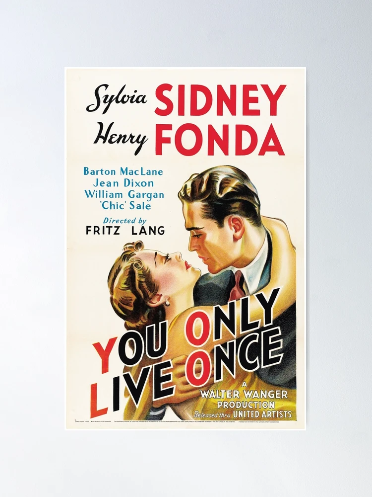 You Only Live Once - vintage film poster | Poster