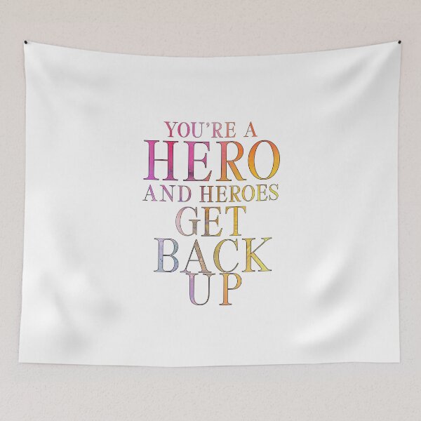 Item preview, Galavant-Inspired "Heroes Get Back Up" designed and sold by mulberrydragon.