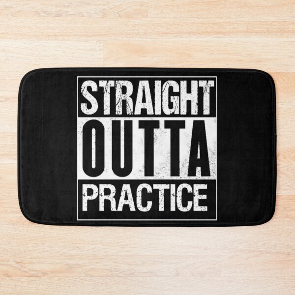 Item preview, Straight Outta Practice  designed and sold by Happy  Holiday.