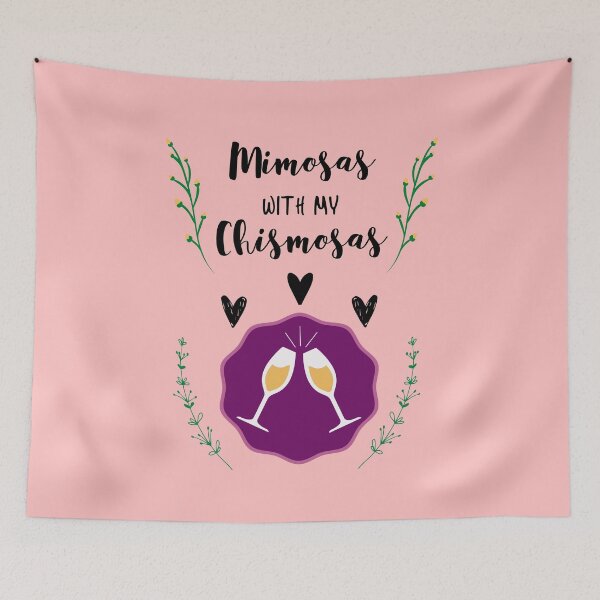 Item preview, Mimosas with my Chismosas designed and sold by Frosty1489.