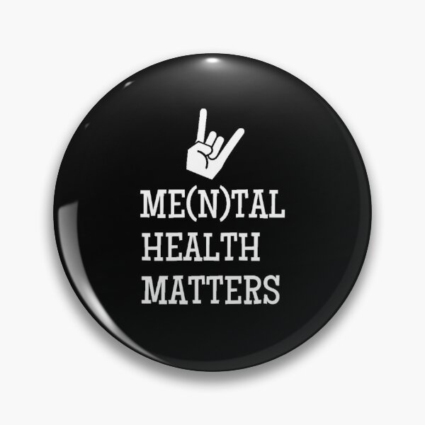 Item preview, Metal Mental Health Matters Gesture Quote Gifts designed and sold by TheGreekGuy.