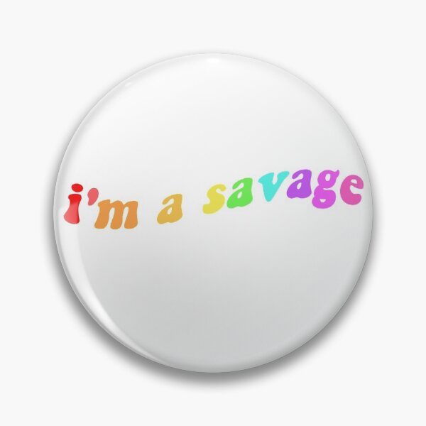 Item preview, I'm a savage tiktok groovy designed and sold by Holly Ryan.