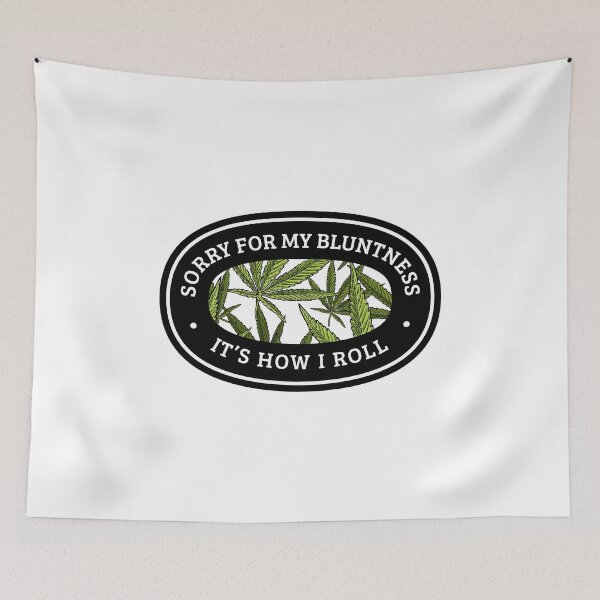 Item preview, Marijuana Plant Blunt Smoke Saying / 420 Pot Leaf Graphic design designed and sold by CreatedByHeidi.