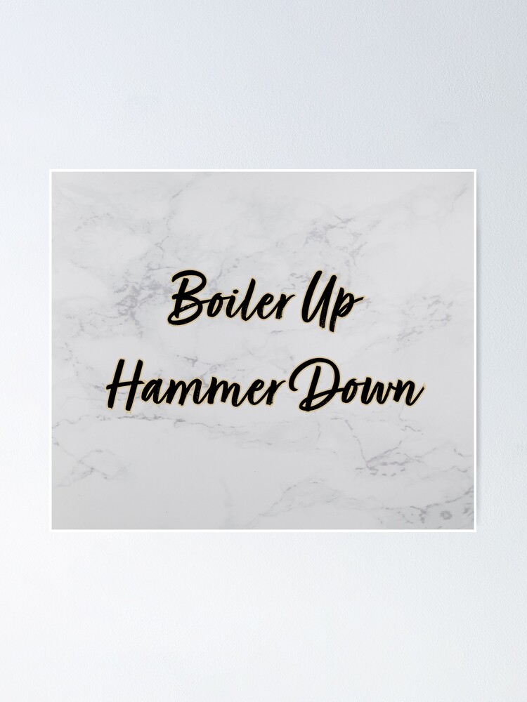 "Purdue Boiler Up Hammer Down Flag" Poster by rkn19 Redbubble