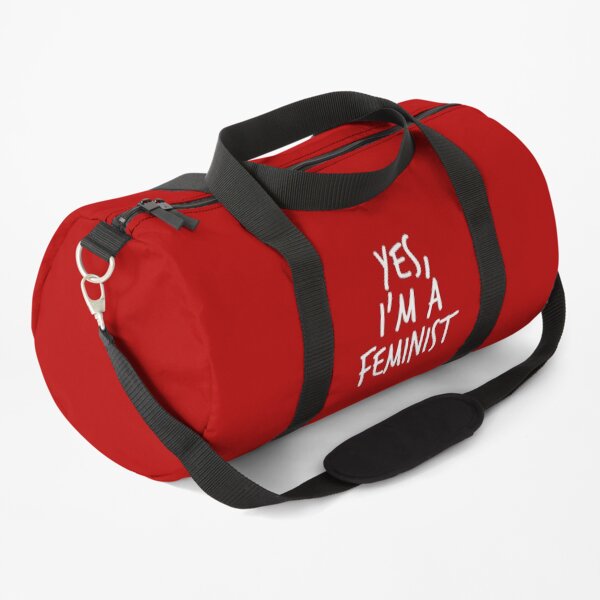 Yes, I'm a Feminist Duffle Bag