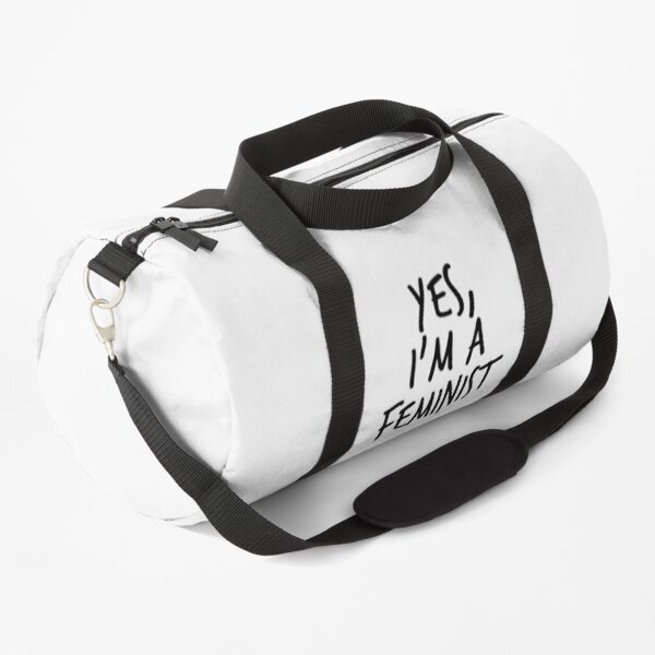 Yes, I'm a Feminist Duffle Bag