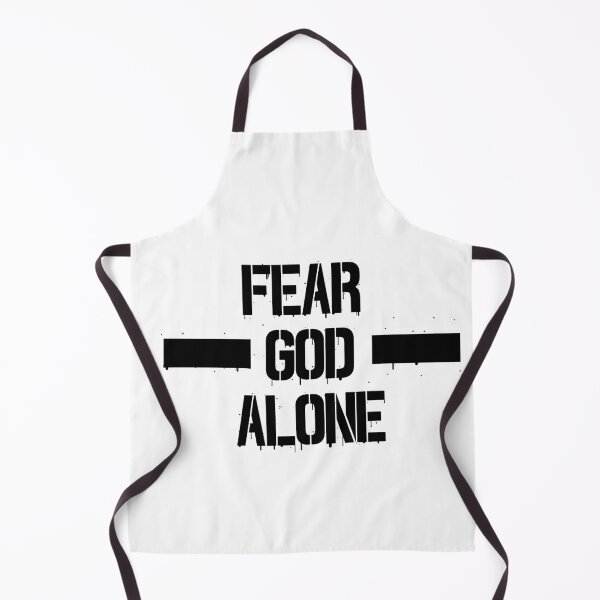 Item preview, Fear God Alone designed and sold by stillwater.