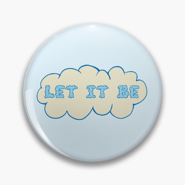 Item preview, Let It Be in Cloud designed and sold by maggie-jm.