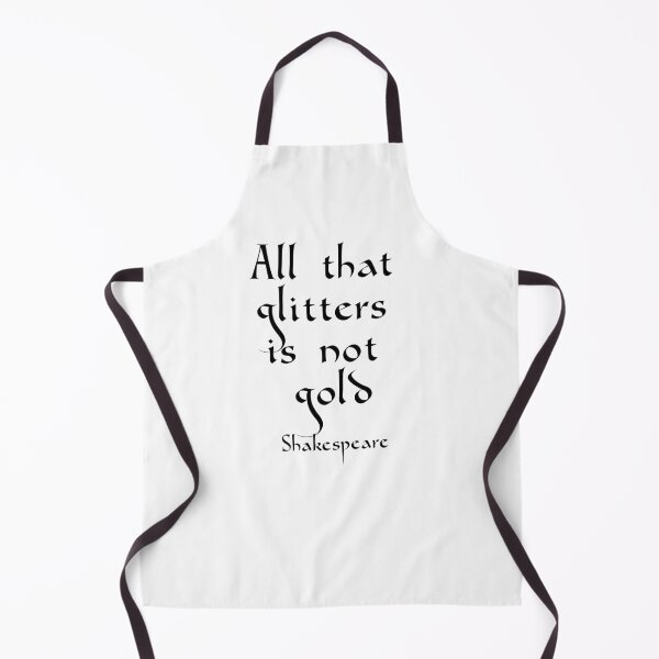 Item preview, All that glitters is not gold Shakespeare quotes designed and sold by Inspirationmotivation.