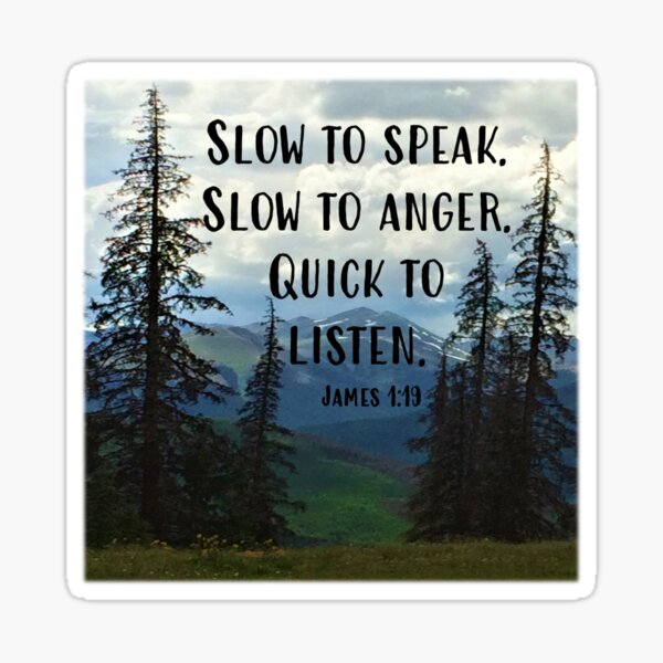 James 1:19 Sticker
