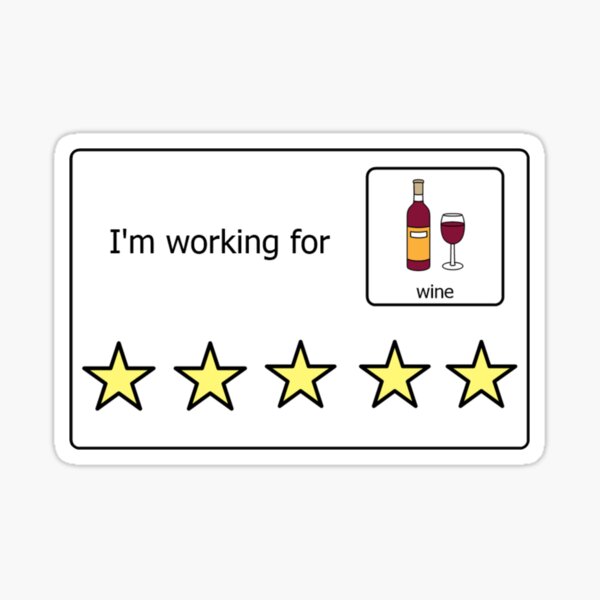 Boardmaker Working for Wine Token Board Sticker